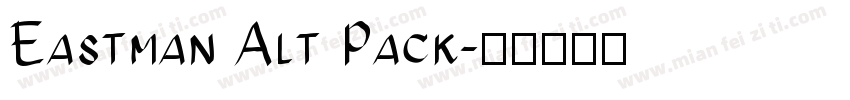 Eastman Alt Pack字体转换